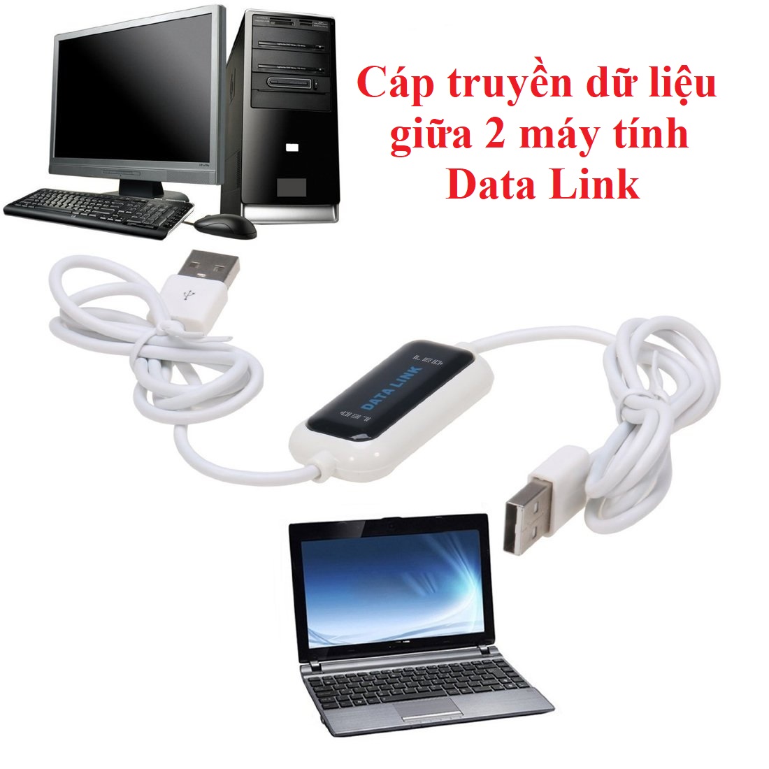 Cáp truyền dữ liệu giữa 2 máy tính Data Link - DATA LINK