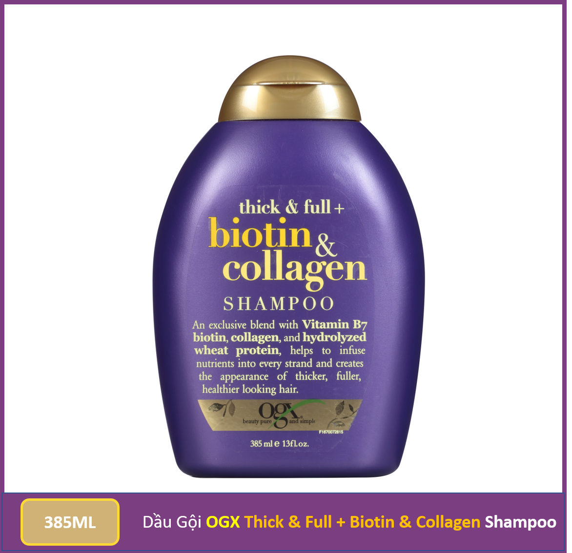 Dầu gội/xả OGX Thick & Full Biotin & Collagen Volumizing Shampoo 385ml