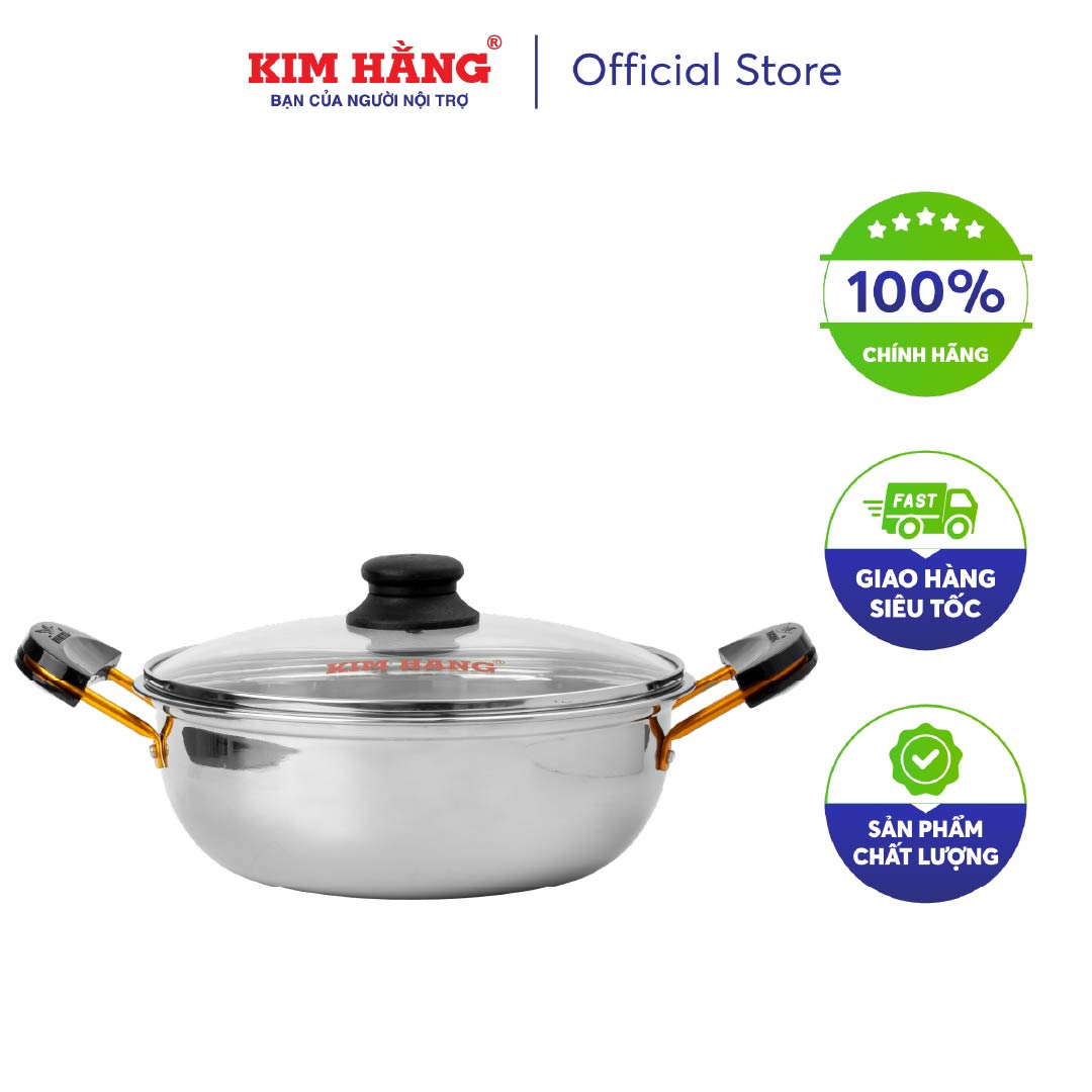 [CHÍNH HÃNG] Nồi lẩu Inox nắp Kiếng Kim Hằng