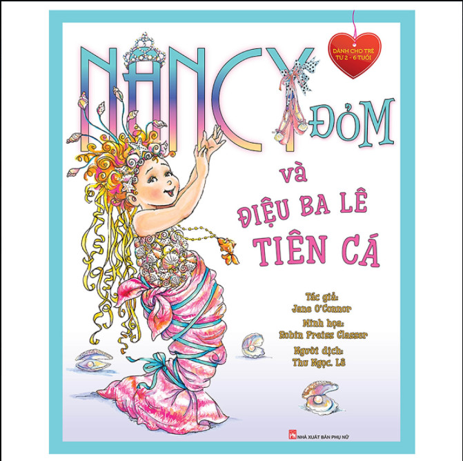 [HCM]Nancy Đỏm Và Điệu Ba Lê Tiên Cá