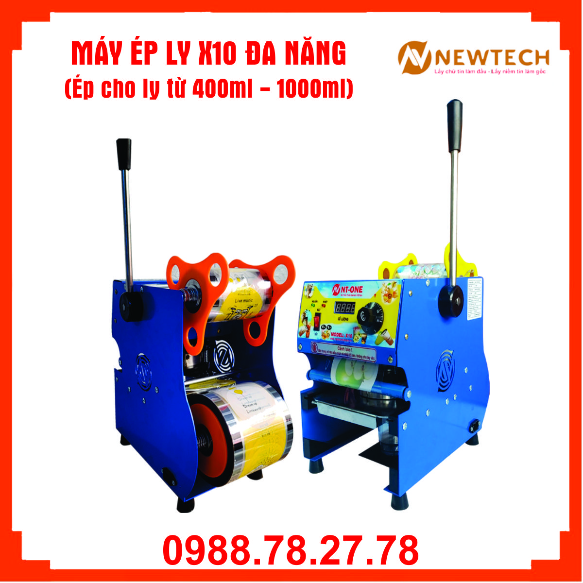 Máy ép ly Newtech X10 ép ly từ 400-1000ml