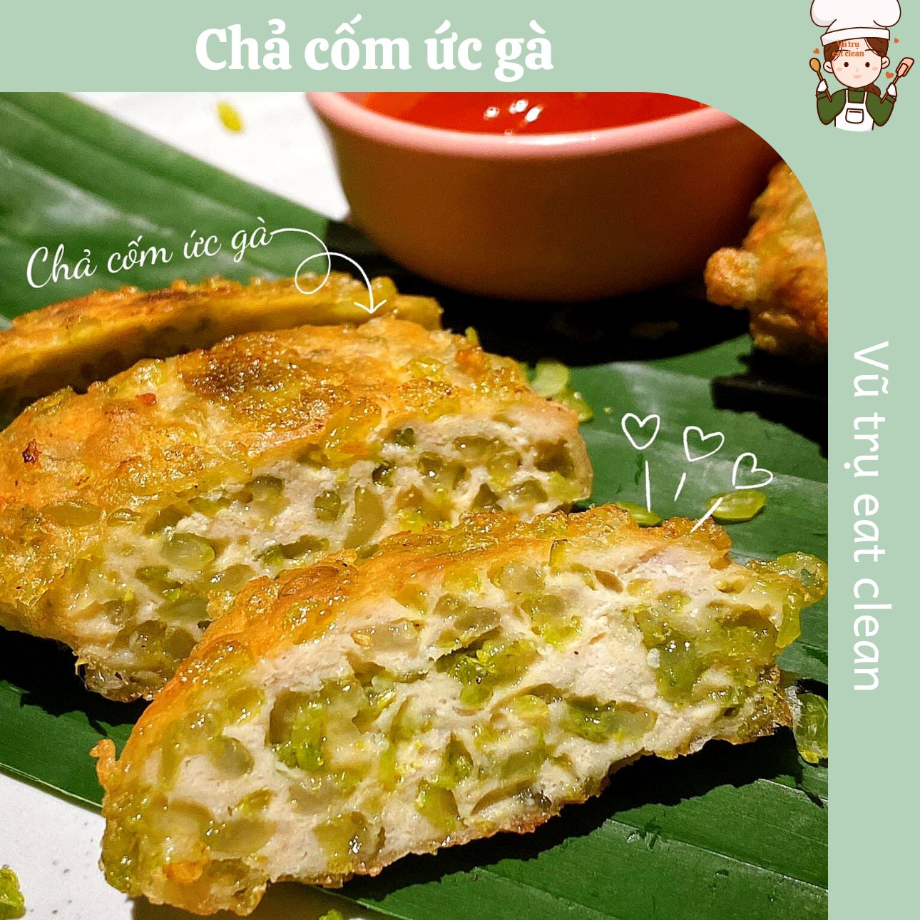 [MÓN MỚI] CHẢ CỐM ỨC GÀ EAT CLEAN HEALTHY