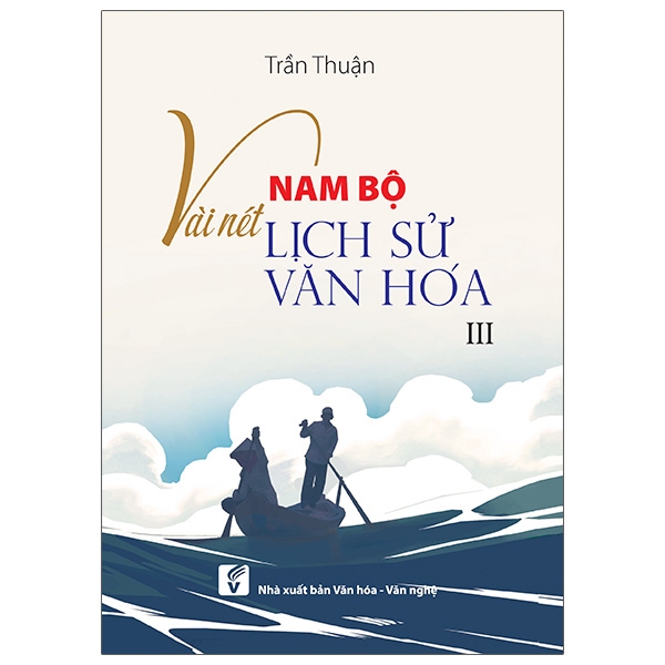 Fahasa - nam bộ vài nét lịch sử - văn hóa