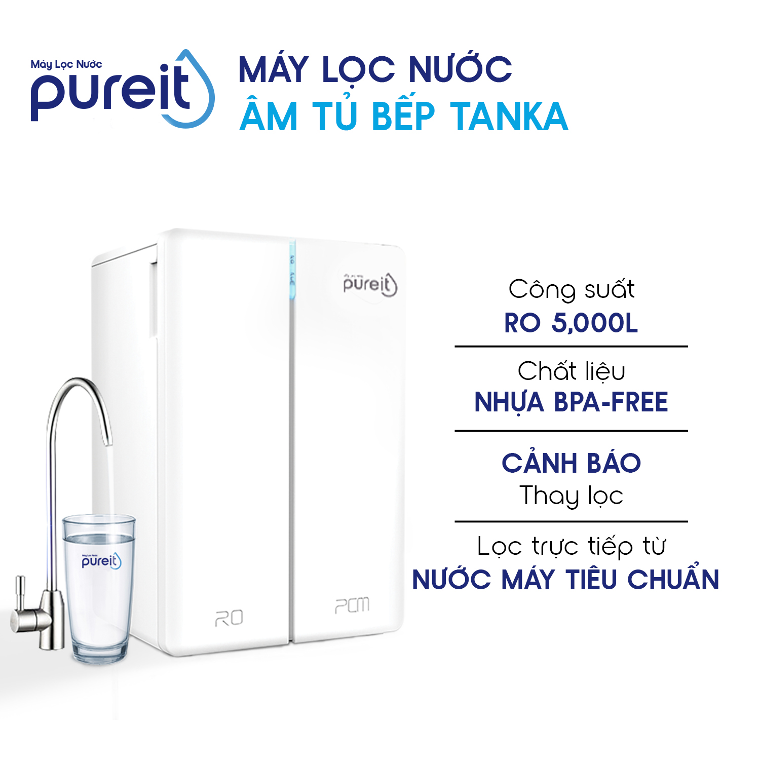 [LẮP ĐẶT 0Đ | COMBO] Máy lọc nước Pureit Tanka [5000L][có bình chứa] + Lõi lọc PCM