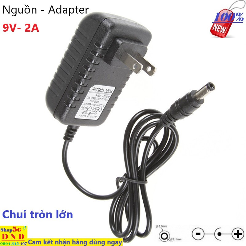 Nguồn 9V 2A (Adapter 9V-2A Chui lớn 5.5mm) Điện áp ổn định cho sạc hoặc cấp nguồn cho thiết bị điện.