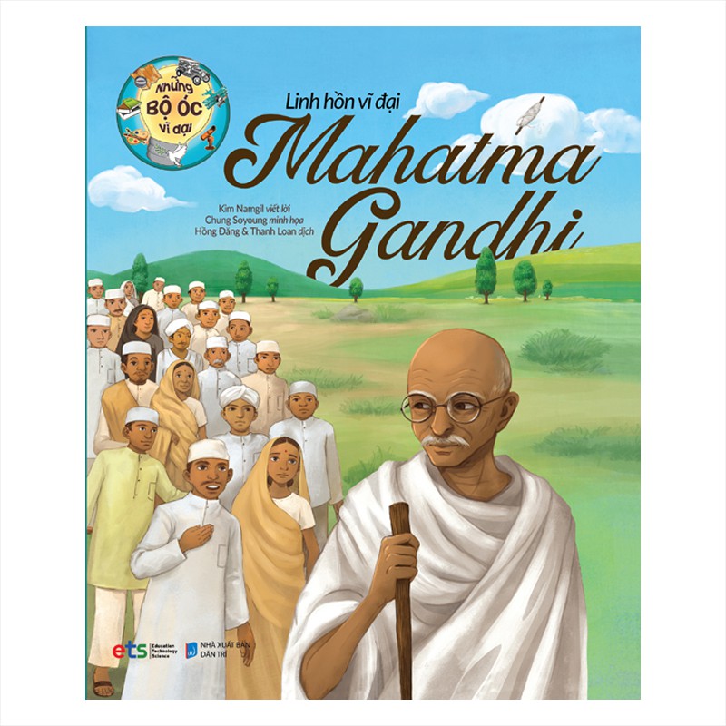 Sách - những bộ óc vĩ đại linh hồn vĩ đại mahatma gandhi