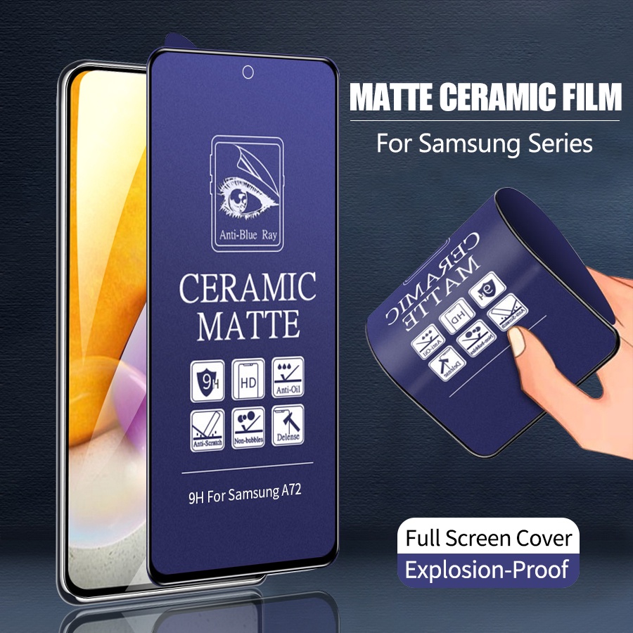 Kính Cường Lực Gốm Dẻo Chống Tia Sáng Xanh AG Không Sứt Mẻ Cho Samsung Galaxy Note 10 Lite A71 A52 A52s A22 A32 A12 A42 A72 A21s A11 A51 M51 A31 A02s M12 A20s A02 A03s A50s A30 A20 A10s A70s A01 S20 FE M11 M31 M21 M32 M22 Miếng Dán Màn Hình Chống Vân Tay