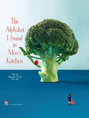Fahasa - The Alphabet I Found In Mom's Kitchen (Tiếng Anh)