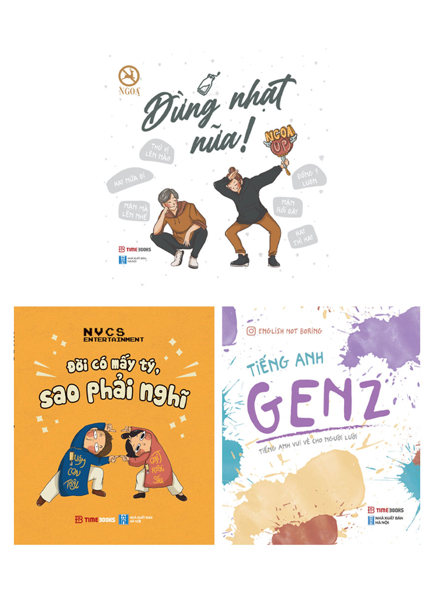 Combo Dành Cho GenZ: Tiếng Anh GenZ + Đừng Nhạt Nữa + Đời Có Mấy Tý, Sao Phải Nghĩ (Bộ 3 Cuốn) - Newshop