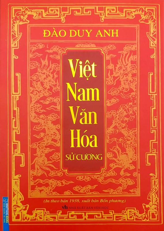 Việt Nam Văn Hóa Sử Cương (In Theo Bản 1938 , Xuất Bản Bốn Phương)