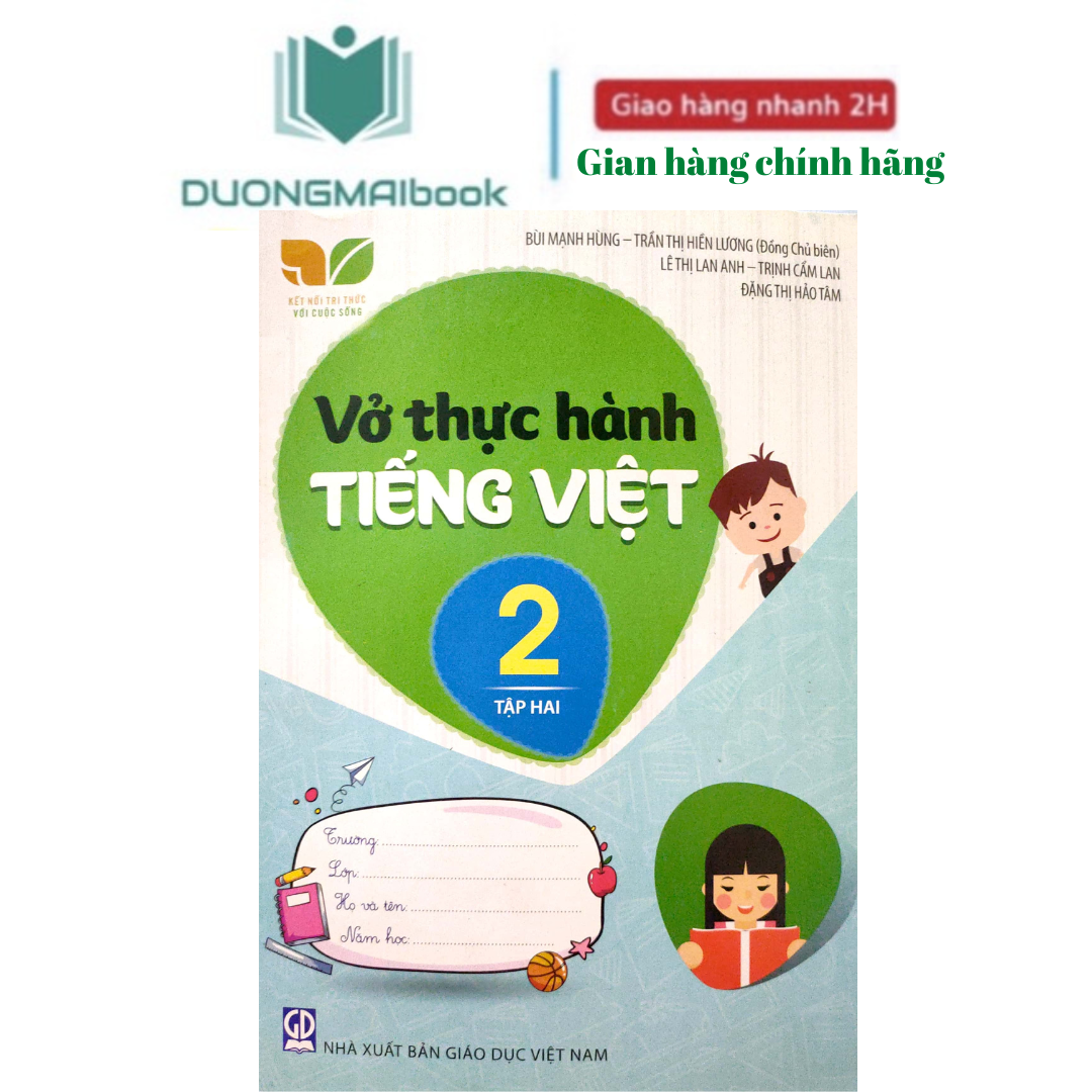 Sách - Vở thực hành Tiếng Việt lớp 2 - Kết nối tri thức với cuộc sống - NXB Giáo dục