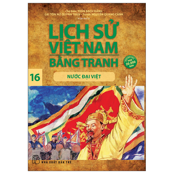 Fahasa - lịch sử việt nam bằng tranh 16: nước đại việt