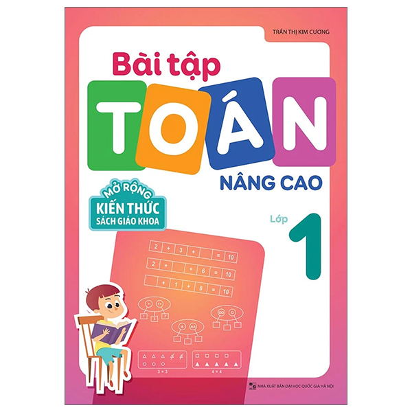 Fahasa - bài tập toán nâng cao lớp 1 - mở rộng kiến thức sách giáo khoa
