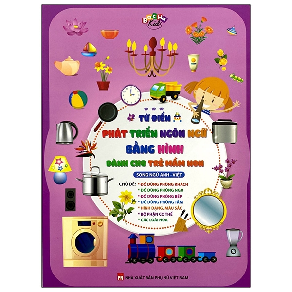 Fahasa - Từ Điển Phát Triển Ngôn Ngữ Bằng Hình Dành Cho Trẻ Mầm Non - Chủ Đề: Đồ Dùng Phòng Khách,…