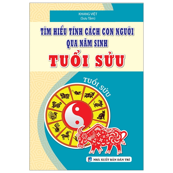 Fahasa - tìm hiểu tính cách con người qua năm sinh - tuổi sửu