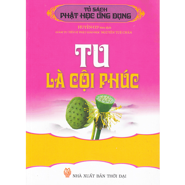 Sách - tủ sách phật học ứng dụng - tu là cội phúc