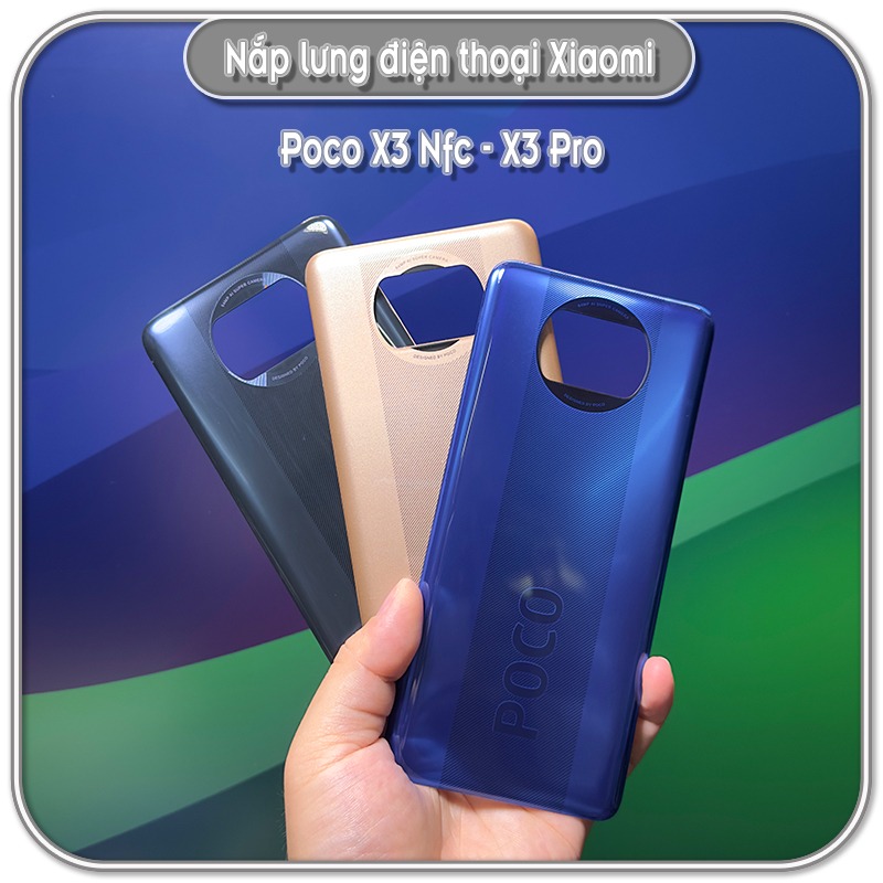 Nắp lưng cho máy Poco X3 NFC - X3 Pro