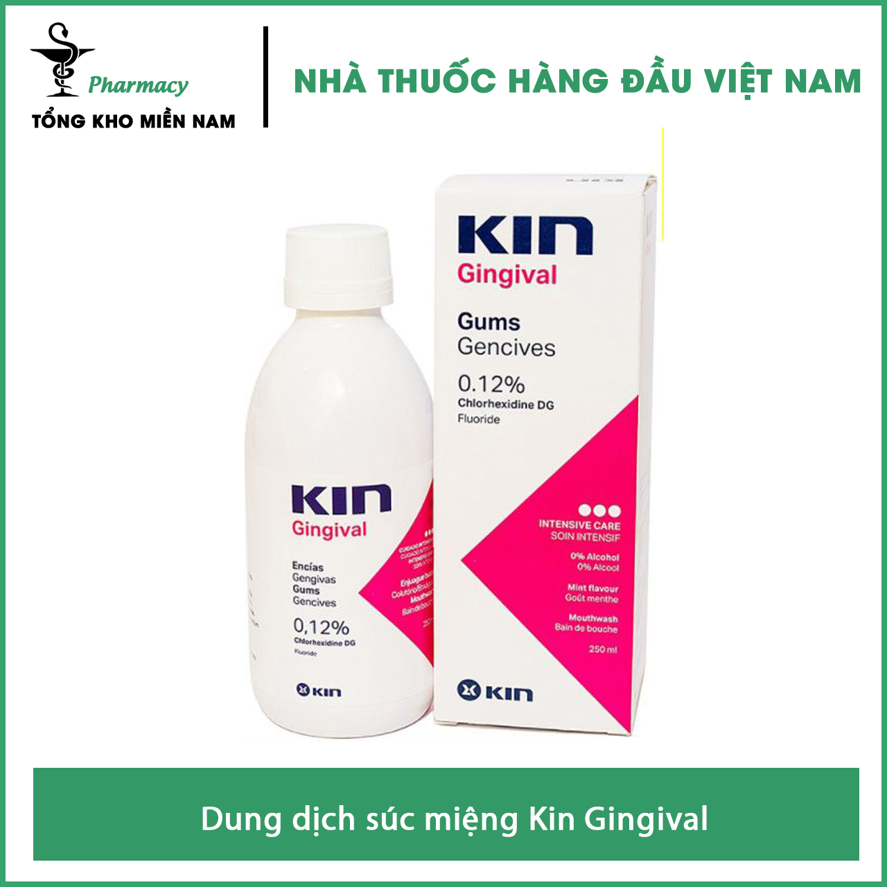 Dung dịch súc miệng Kin Gingival - Chai 250ml – Tổng Kho MiềnNam