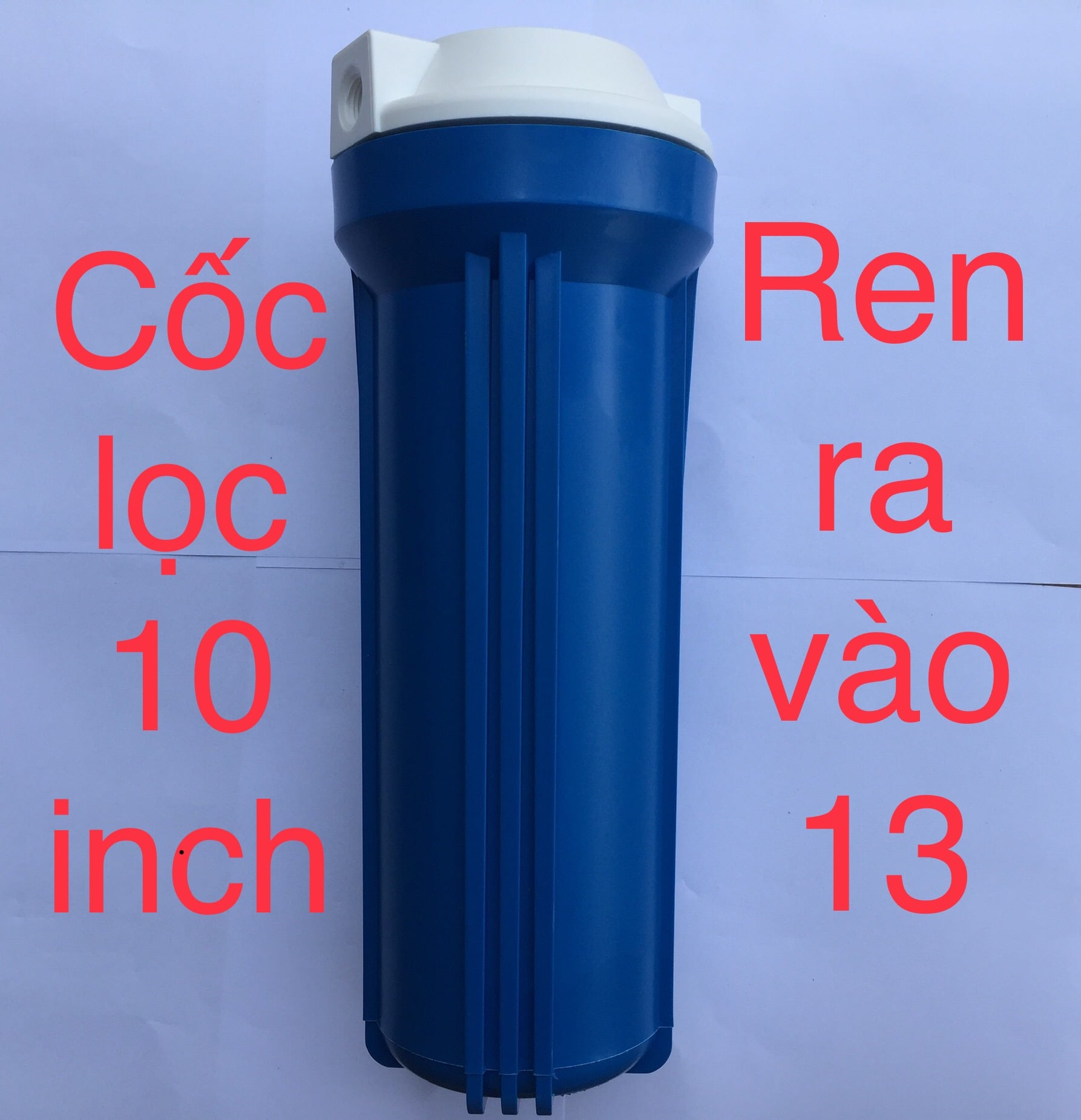 Cốc lọc xanh 10 inch ren 13 và 21 dành cho máy lọc nước RO