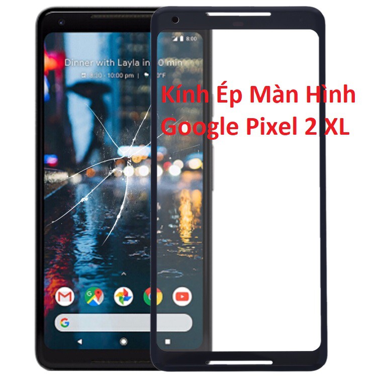 [HCM]Miếng Kính Ép Màn Hình Google Pixel 2 XL Chính Hãng