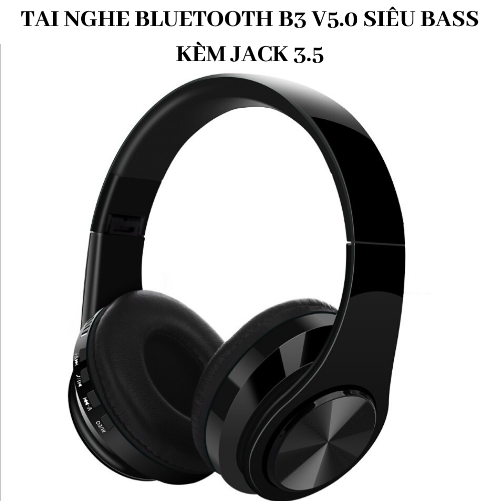 Tai Nghe Bluetooth Chụp Tai B3 V5.0 Kèm Jack 3.5 Siêu Bass DJ, tai nghe khong day chup tai bluetoth