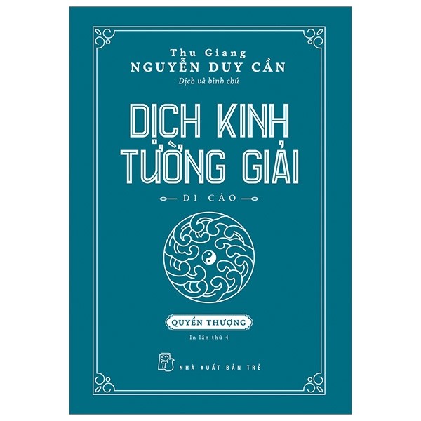 Dịch kinh tường giải - di cảo