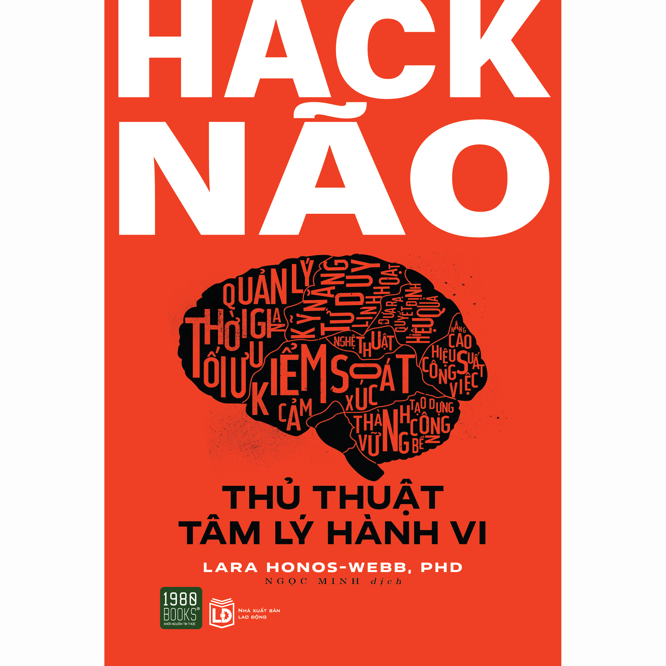 Sách - hack não - thủ thuật tâm lý hành vi