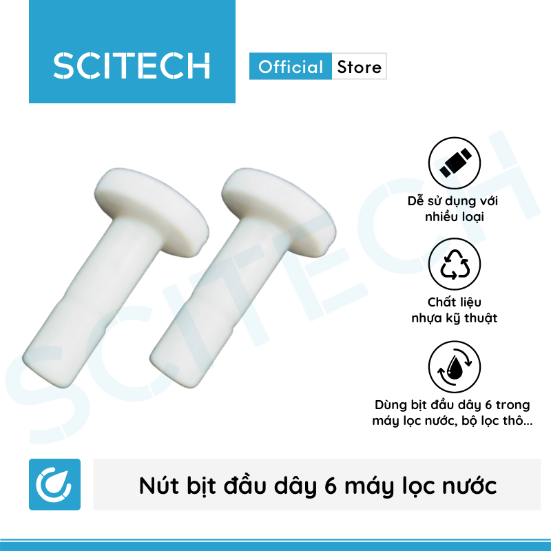 [HCM]Nút bịt đầu dây 6 máy lọc nước (Combo 5 cái hoặc 10 cái) - Scitech Water