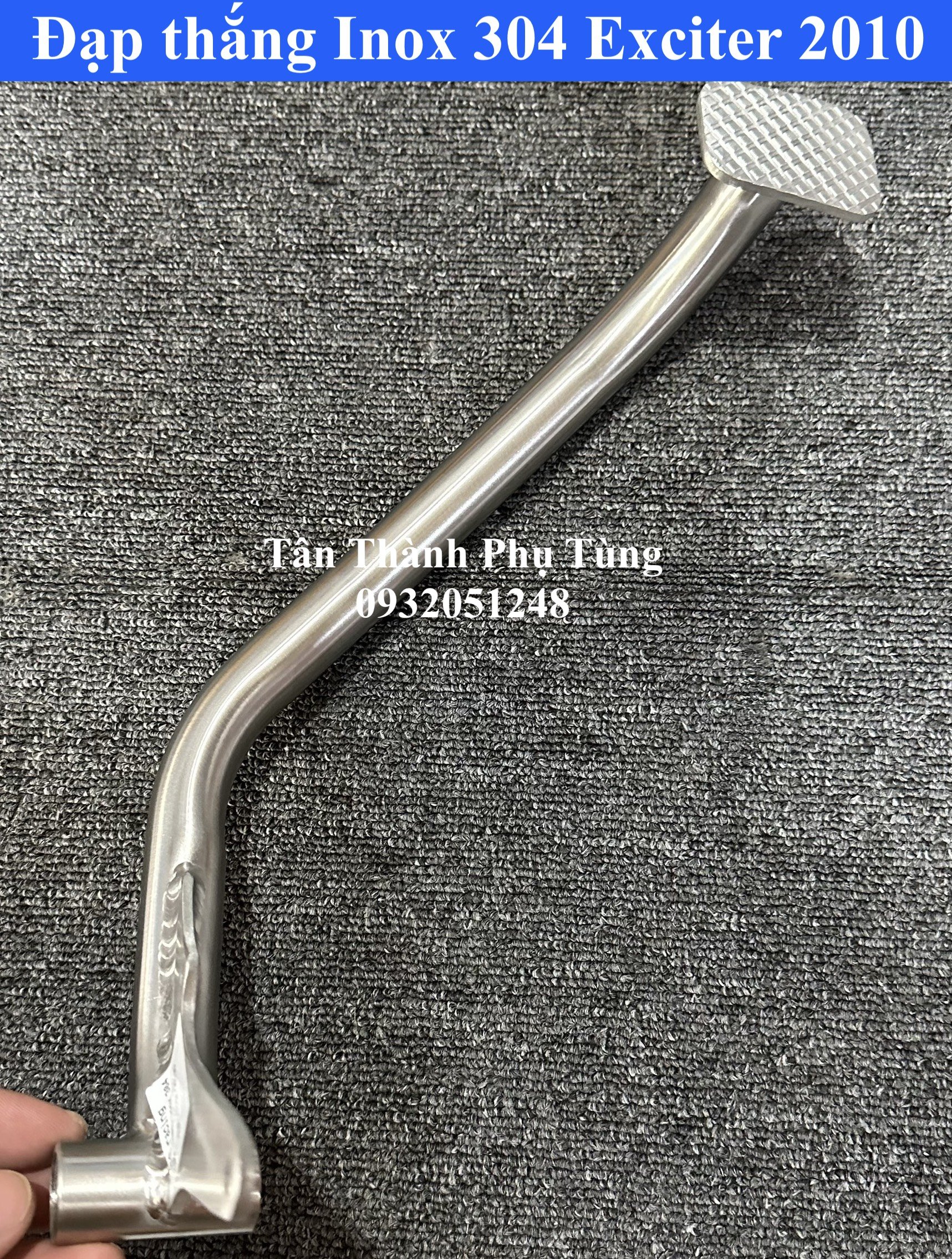 Đạp thắng Exciter 2010 Inox 304 CTS