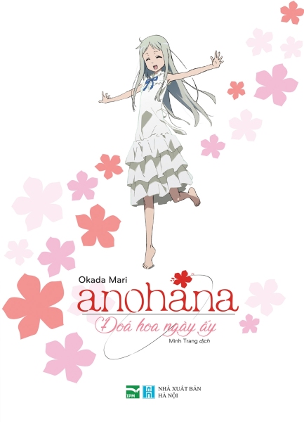 Fahasa - Anohana - Đóa Hoa Ngày Ấy (Phiên Bản Light Novel)