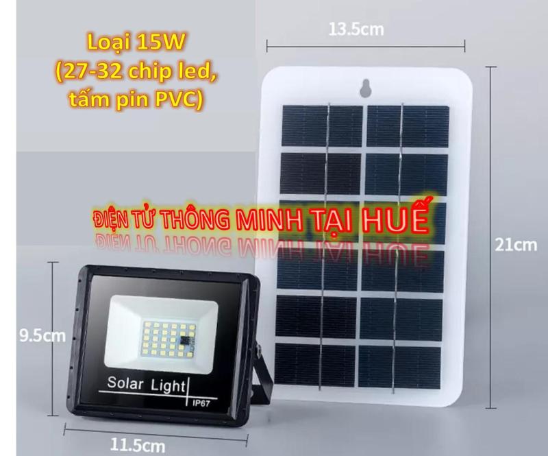 Đèn led năng lượng mặt trời 15W (loại tấm pin có khung kim loại mặt kính và loại tấm pin PVC)