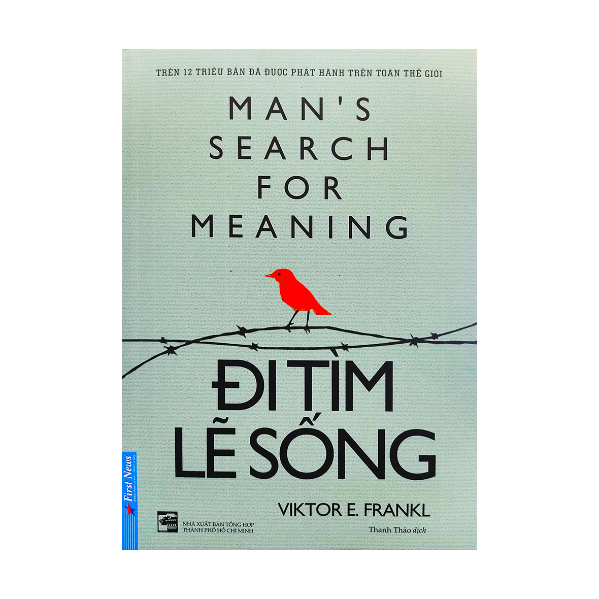 Sách - Đi tìm lẽ sống - Man's search for meaning