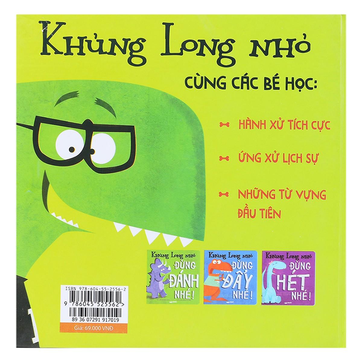 Khủng Long Nhỏ - Đừng Cắn Nhé
