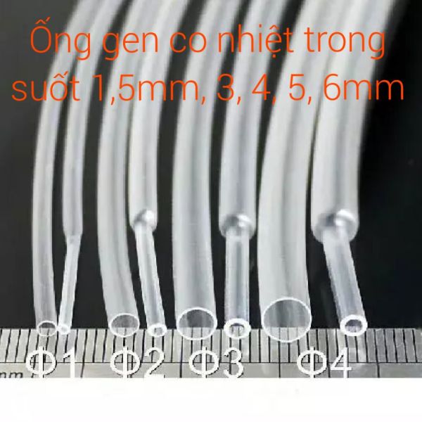 Combo 10 mét ống gen co nhiệt trong suốt phi 2mm, 3, 4, 5, 6 mm. mỗi loại 2 mét.
