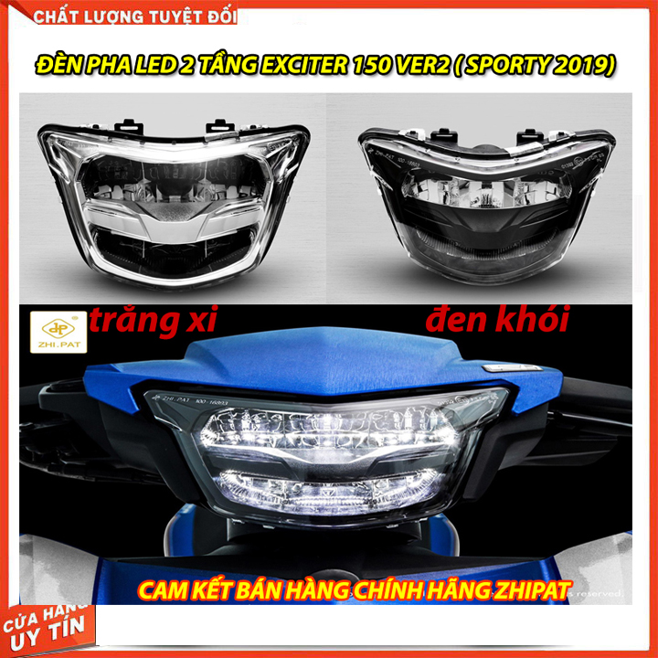 ĐÈN PHA LED ZHIPAT CHO XE EXCITER 150  VER 2 ( BẢN SPORTY 2019)