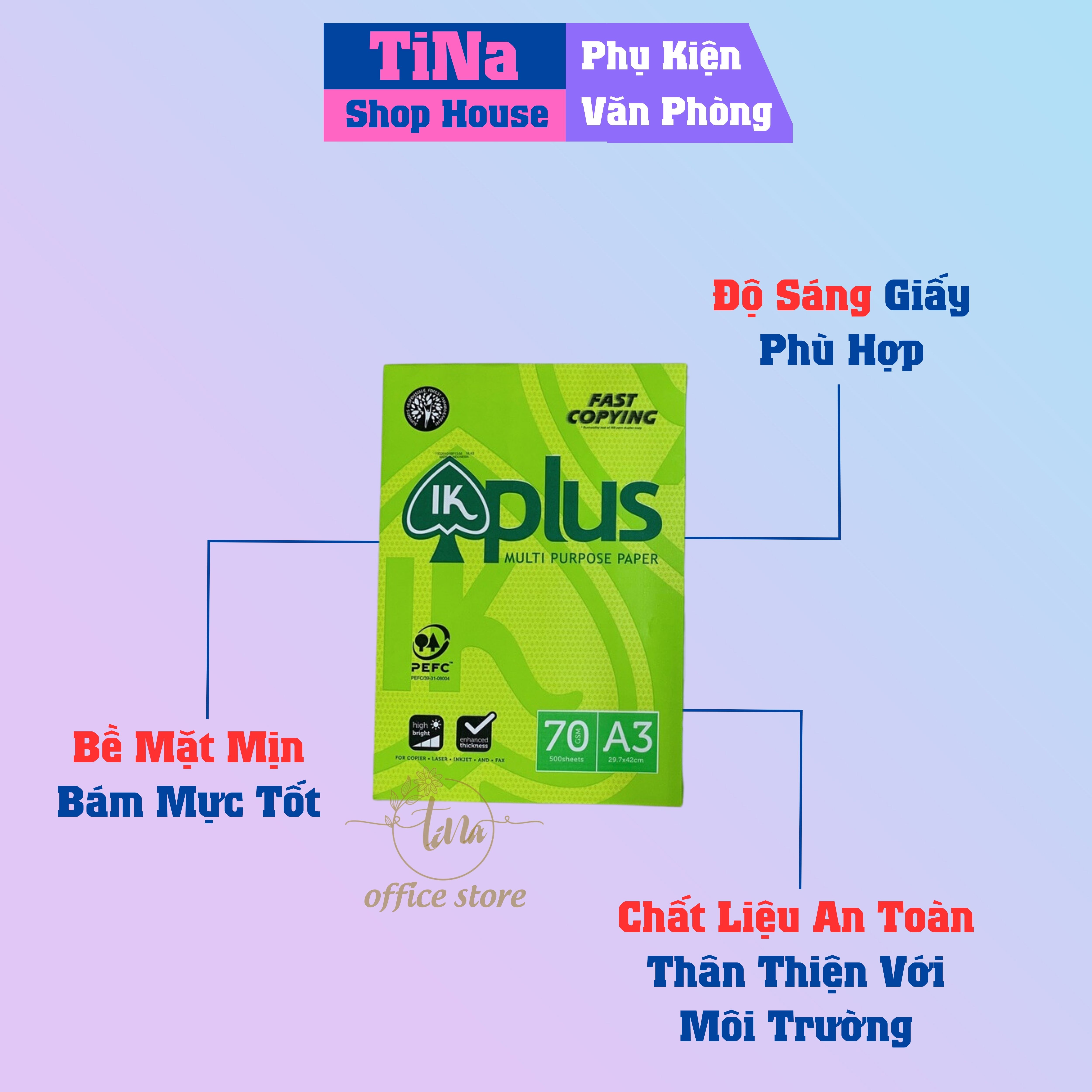 Giấy In A4 IK Plus