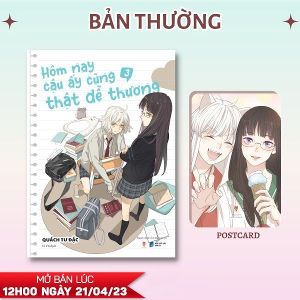 Fahasa - hôm nay cậu ấy cũng thật dễ thương - tập 3 - tặng kèm postcard