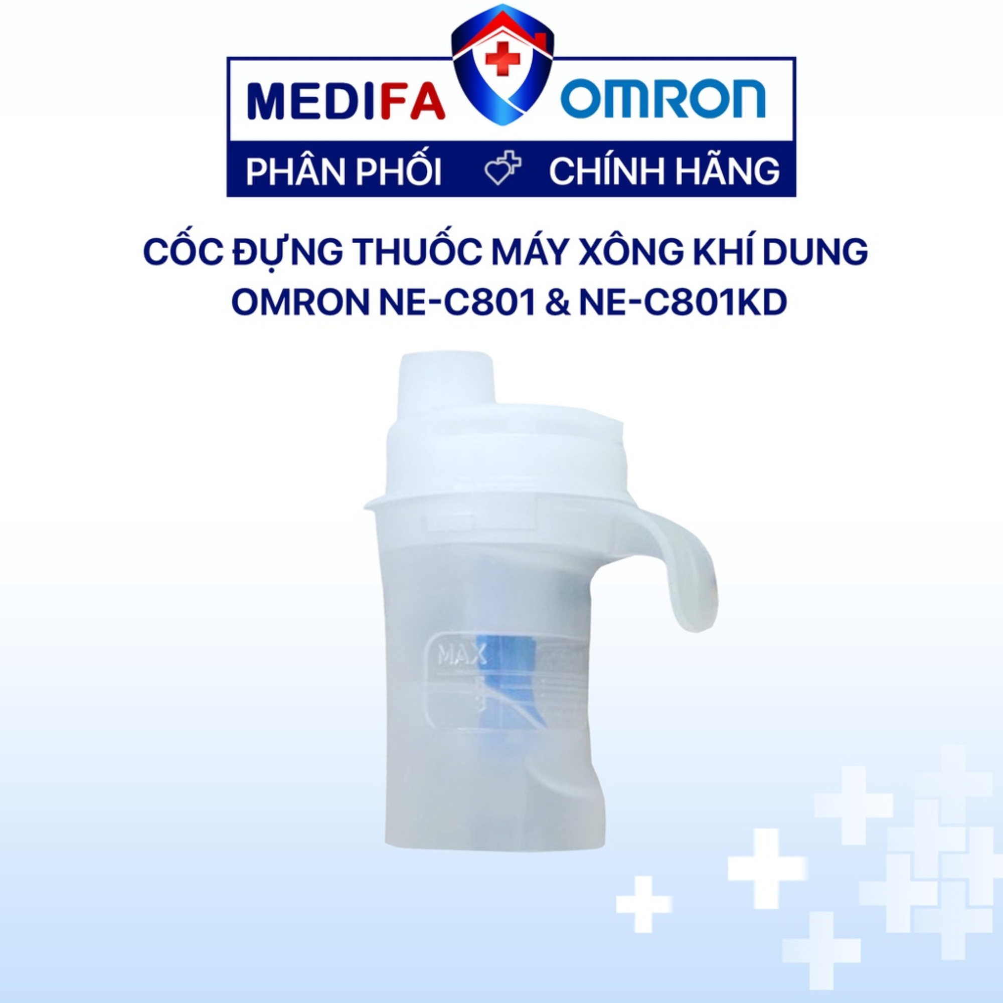 Cốc thuốc cho máy xông khí dung Omron NE-C801 và NE-C801KD an toàn