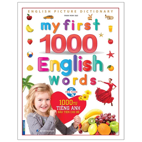 Fahasa - my first 1000 english words - 1000 từ tiếng anh đầu tiên cho bé - bìa cứng