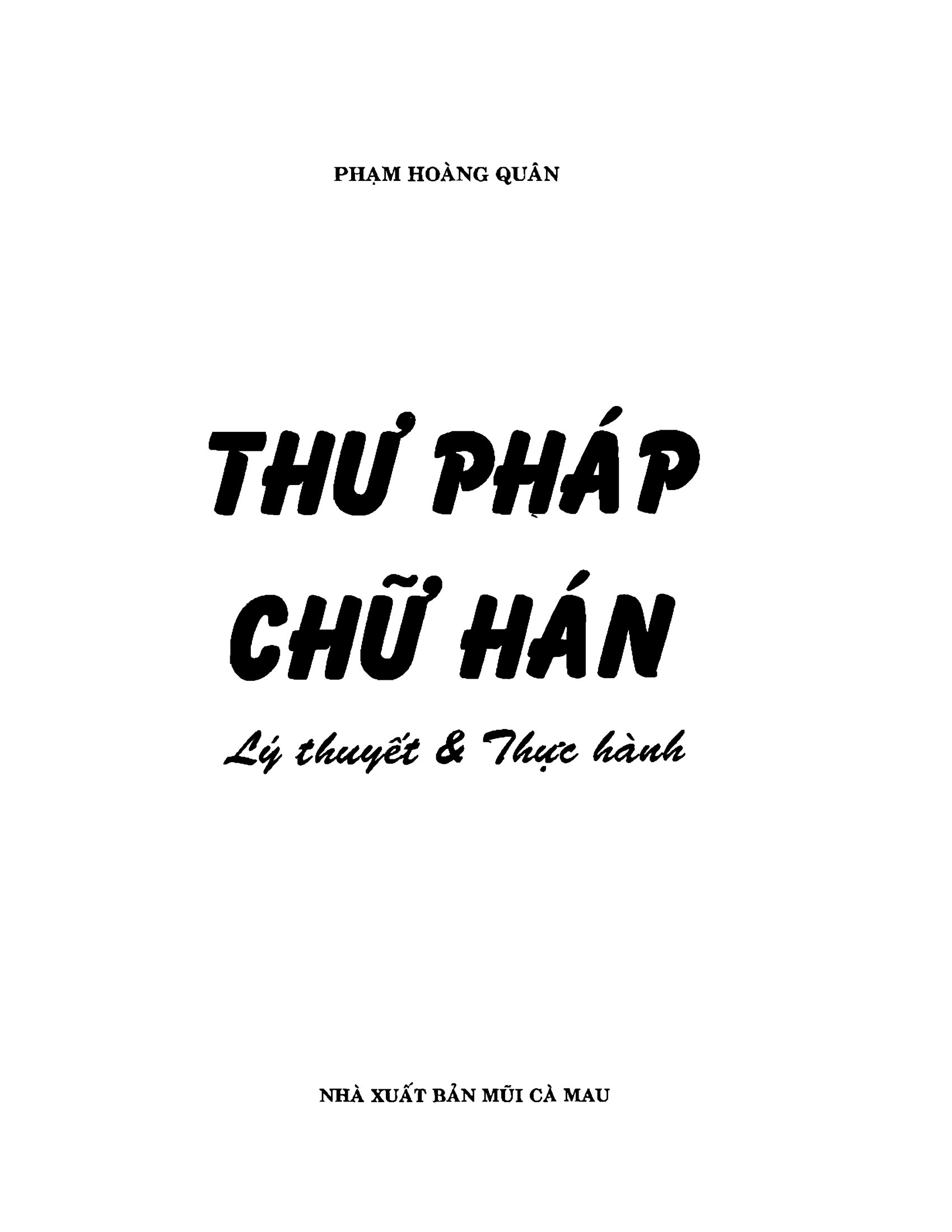 Sách Thư Pháp Chữ Hán Lý Thuyết Và Thực Hành