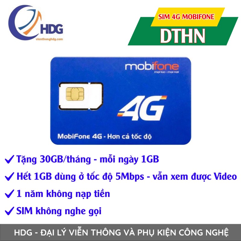 Sim 4g Mobifone Tặng 1GB/ngày /12 tháng (Gói DTHN) - Viễn Thông HDG