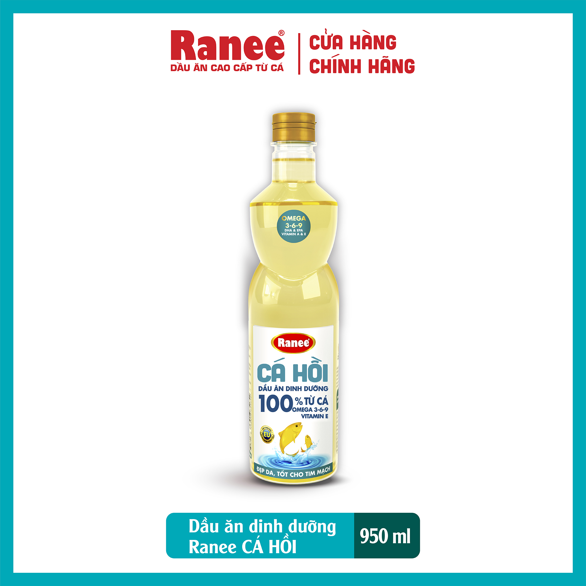 Dầu ăn Dinh Dưỡng Ranee Cá Hồi 950ml hoặc 1lit