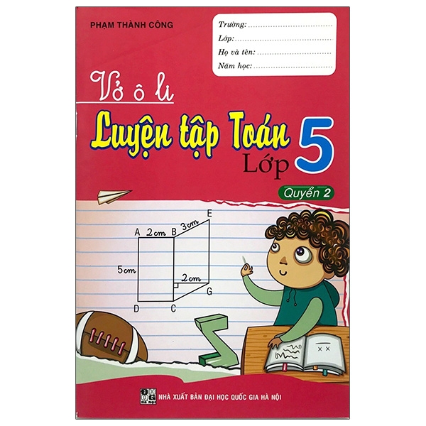 Fahasa - Vở Ô Luyện Tập Toán Lớp 5 - Quyển 2