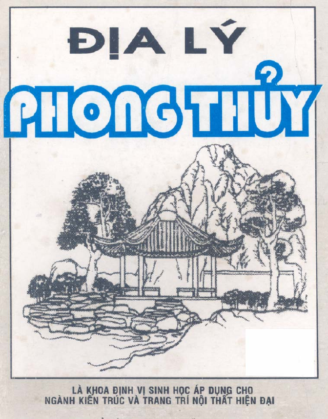 Sách Địa Lý Phong Thủy (Thực Hành Thuật Phong Thủy) – Trần Văn Hải (11 Quyển)