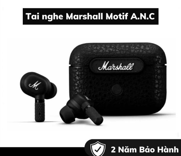 Tai nghe truewireless marshall motif a.n.c, tai nghe marshall motif a.n.c , âm bass mạnh mẽ, chống ồn anc, dùng tối đa 26h, kháng nước ipx5, tương thích androi vs ios