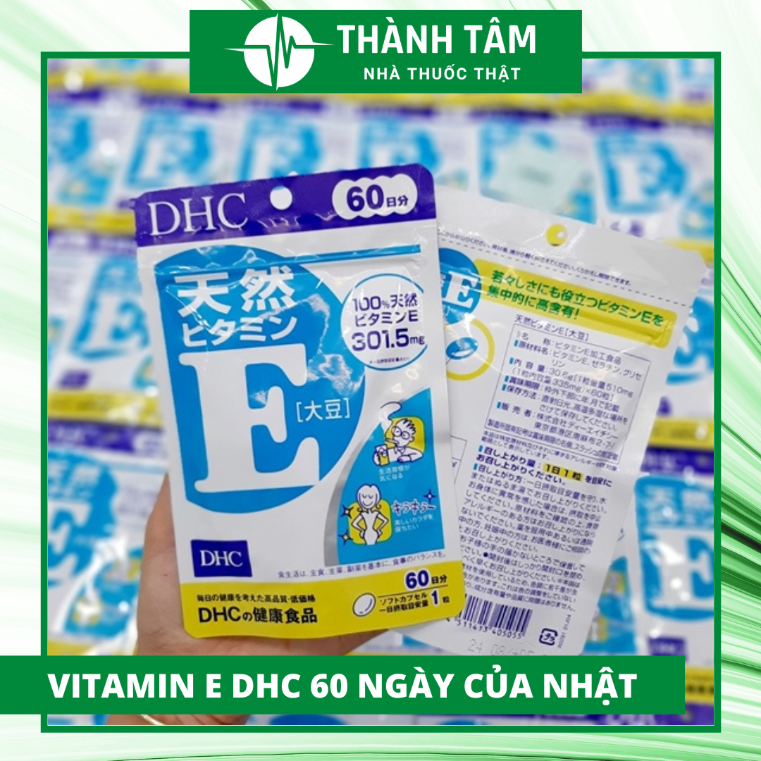 Viên uống vitamin E DHC Nhật Bản 60 ngày của Nhật, vitamin E DHC Natural Vitamin E