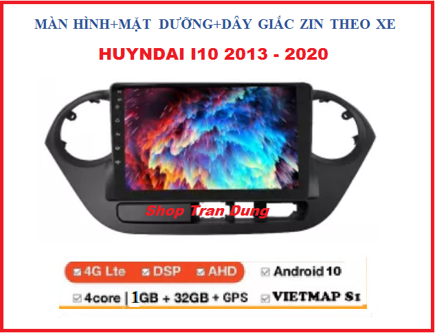 Màn hình 9inch theo xe HYUNDAI GRAND I10 - đầu dvd android chạy sim 4G thu phát wifi, điều khiển giọng nói, chỉ đường Vietmap, xem camera, màn hình android ram1G-rom32G kèm mặt dưỡng có giắc zin, màn hình android oto, dvd oto.