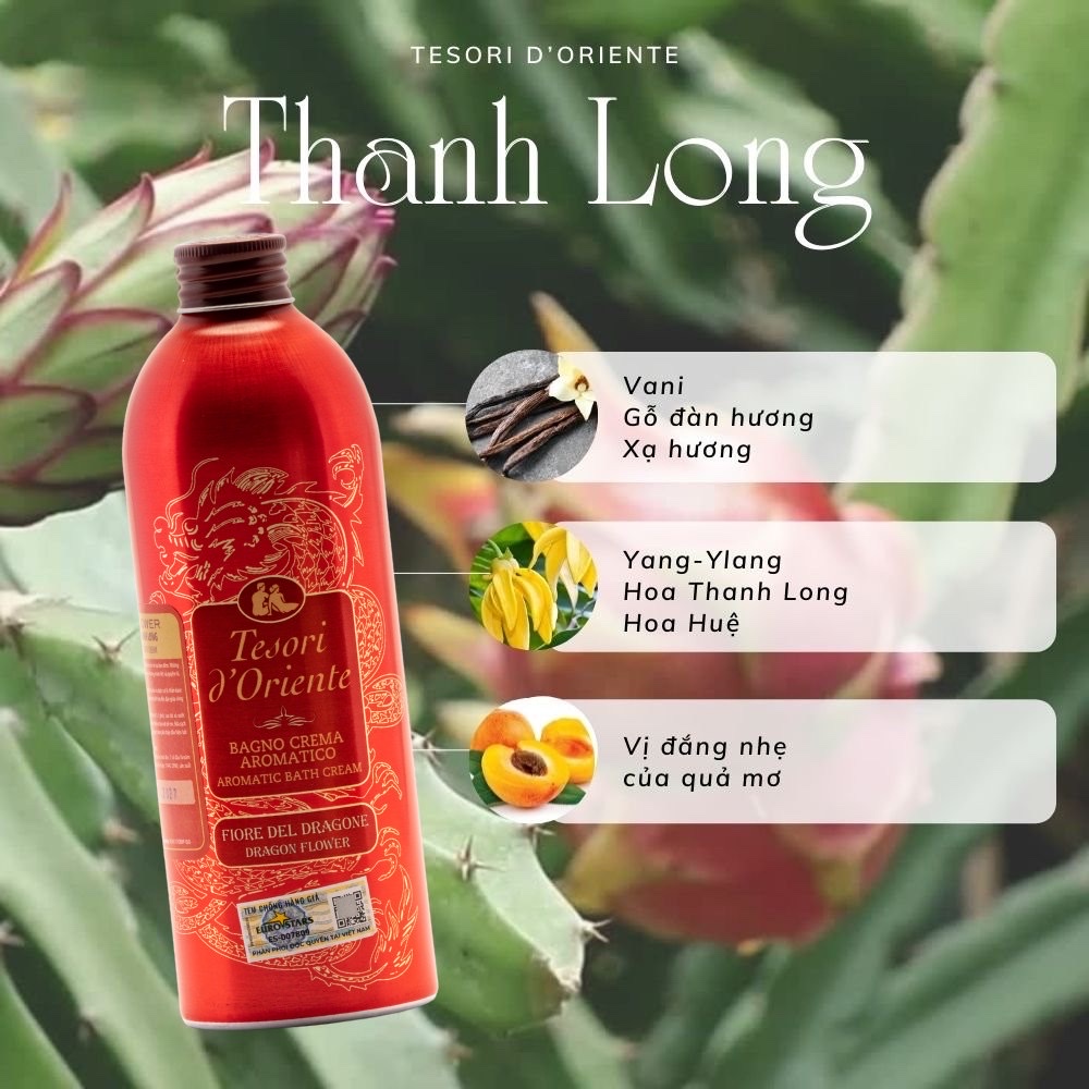 Sữa Tắm Tesori D'Oriente Thanh Long Chính Hãng ( Tuýp 250ml - Chai 500ml kèm vòi nhập khẩu trực tiếp từ Ý )