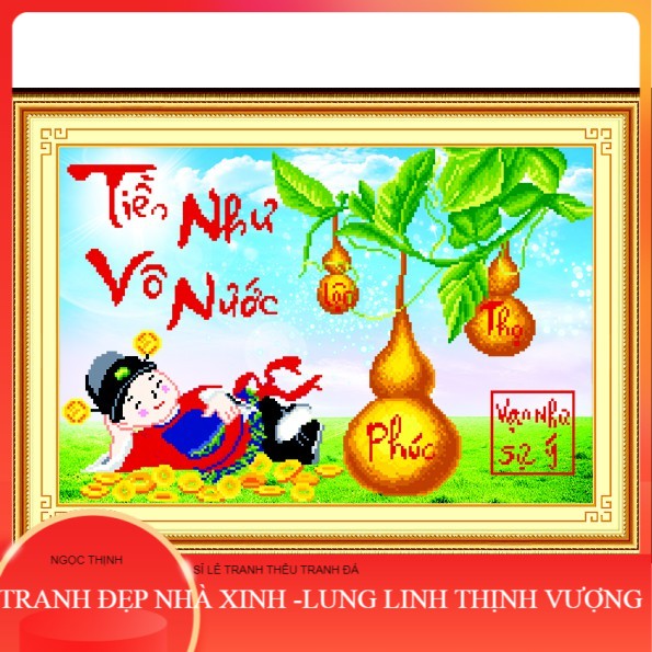 Tranh đính đá Tiền Vô Như Nước 77471 NGỌC THỊNH