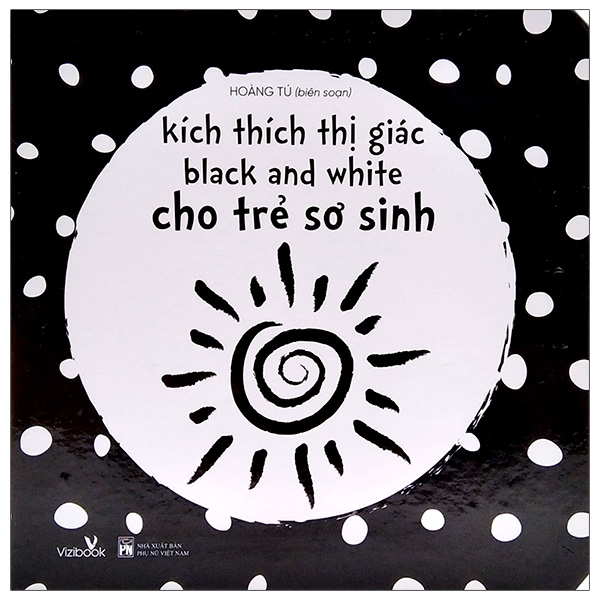 Fahasa - kích thích thị giác black and white cho trẻ sơ sinh